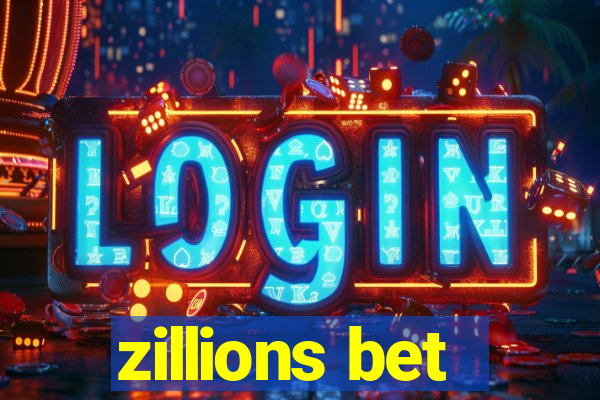 zillions bet